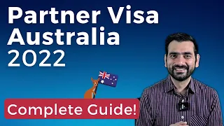 A Step by Step Guide For Partner Visa Australia 2022 | All you Need to Know.