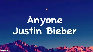 Justin Bieber Anyone lyrics