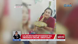 Lalaking nagpapanggap na abugado online, arestado | UB