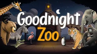 Goodnight Zoo: Soothing Bedtime Story for Toddlers & Babies ðŸ“– ðŸ’¤