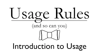 Usage Rules | Introduction: Usage vs. Grammar