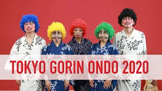 TOKYO GORIN ONDO 2020