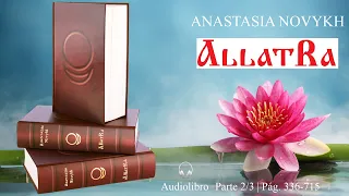 ALLATRA Audiolibro 2022 Parte 2/3