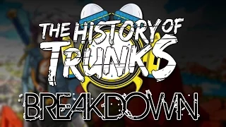 History of Trunks Breakdown