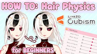 【HOW TO: Live2d】Hair Physics Tutorial - YoshinoArt