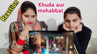 Khuda aur mohabbat | Reaction | OST | Rahat fateh Ali khan | Nish Asher | Jatti in mood |