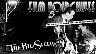 Film Noirchives: THE BIG SLEEP