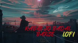 kabhi jo badal barse - [ slowed + reverb ]