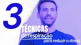 3 Técnicas de Respiração para Reduzir o Stresse