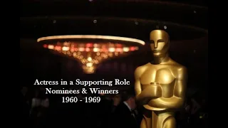 Academy Awards: Oscars Nominees and Winners - Actress in a Supporting Role 1960 - 1969