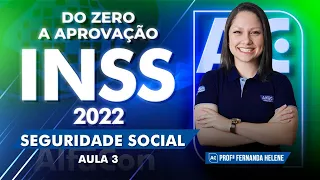 Concurso INSS 2022 - Curso Completo de Seguridade Social - Aula 3 - AlfaCon