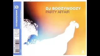 DJ BoozyWoozy - Party Affair (Radio Edit)