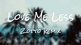 Love Me Less – Max Schneider, Alessio Scalzotto Remix Lyrics