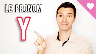 Le pronom Y en français | Explications et exercice ✅👌😁