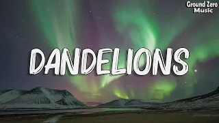 Dandelions - Ruth B. [Lyrics] | Shawn Mendes, Ellie Goulding, Calvin Harris