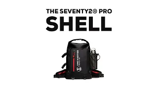 Shell | THE SEVENTY2® Pro