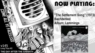 Bachdenkel - The Settlement Song [1970 / 1973 Progressive Psychedelic Rock - Birmingham, UK ]