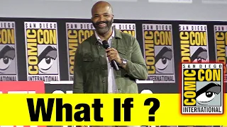 WHAT IF? | 2019 Marvel Comic Con Panel (Jeffrey Wright)