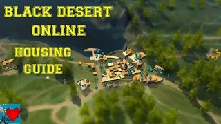 Black Desert Online - Housing Guide