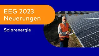 EEG 2023  - Neuerungen für die Solarenergie [Webinar]