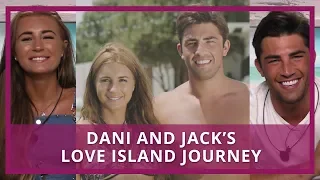 Love Island 2018 | Dani and Jack's Story