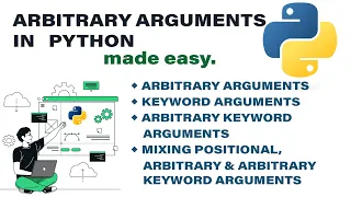 Arbitrary & Arbitrary Keyword Arguments in Python Made Easy | Python Made Easy Series | Codelligent