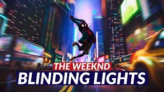 SPIDER-MAN FAR FROM HOME & SPIDER-MAN INTO THE SPIDER-VERSE| Blinding Lights |The Weeknd || MMV Edit