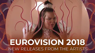 Eurovision 2018 | New releases from the artists