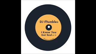 SOULFUL HOUSE MIX MAY 2020 - DJ MUMBLES - I KNOW YOU GOT SOUL VOL. 49
