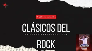 CLASICOS DEL ROCK | INGLES & ESPAÑOL   ( LA BAMBA - AEROSMITH - QUEEN - THE POLICE )