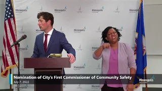 July 7, 2022 Nomination of City’s First Commissioner of Community Safety