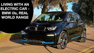 Living with an Electric Car  - BMW i3s Real World Range