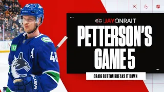 What did you think of Elias Pettersson’s Game 5?