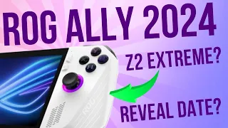 ROG Ally 2024: 7 Details LEAKED?!