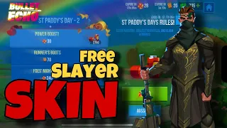 st paddy’s day 02 | new event | free slayer skin |BULLET ECHO