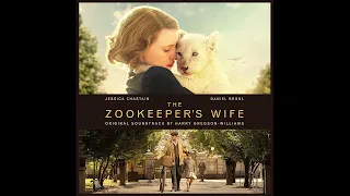 Harry Gregson-Williams - Warsaw Zoo, 1939 - (The Zookeeper's Wife, 2017)