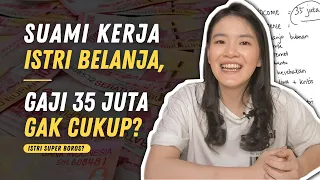 SUAMI KERJA ISTRI BELANJA, GAJI 35 JUTA GAK CUKUP? | #CeritaUang Wilson