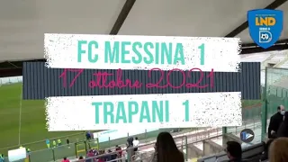 FC MESSINA- TRAPANI HIGHLIGHTS!