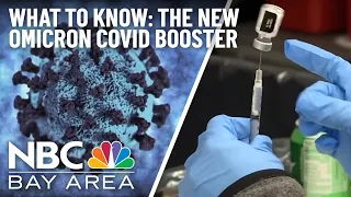 What to Know: The New Omicron COVID Booster Vaccine