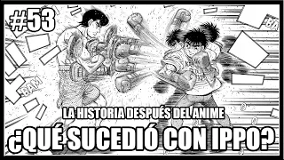 MAKUNOUCHI IPPO ENTRENA CON TAKAMURA - LA HISTORIA DESPUÉS DEL ANIME #53 (HAJIME NO IPPO)