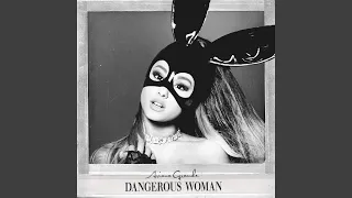 Dangerous Woman