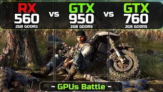 RX 560 vs GTX 950 vs GTX 760 | GPUs War🔥