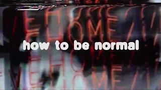 late night drive home - How To Be Normal