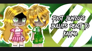 Past Bunzo's bullies react to Karma