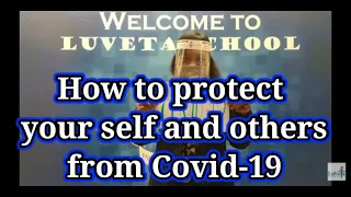 How To Protect Your Self And Others from Covid-19 || We Care We Share #2