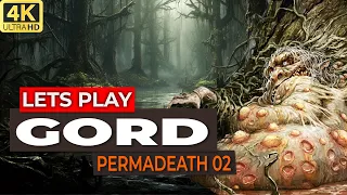 WHAT IS THAT!? | Gord Gameplay Permadeath Difficulty - Let's Play Gord 2 [4K]