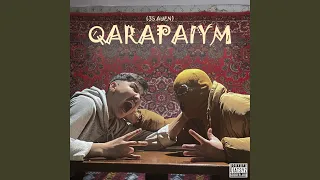 Qarapaiym (feat. UZAQbye) (35 auen)