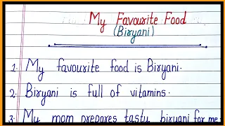 essay on my favourite food/10 lines on my favourite food/essay on my favourite food biryani in engli