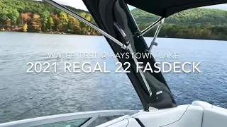 Lake Test Day on a 2021 Regal 22 FasDeck, V6 280HP Engine