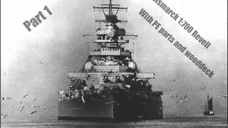 Bismarck 1 :700 Revell Part 1